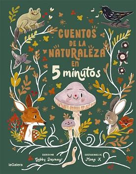 CUENTOS DE LA NATURALEZA EN 5 MINUTOS | 9788424672980 | DAWNAY, GABBY | Llibreria L'Illa - Llibreria Online de Mollet - Comprar llibres online