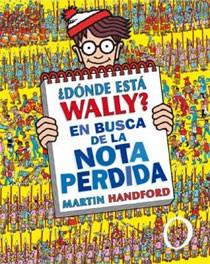 DONDE ESTA WALLY EN BUSCA DE LA NOTA PERDIDA | 9788466643146 | HANDFORD,MARTIN | Llibreria L'Illa - Llibreria Online de Mollet - Comprar llibres online