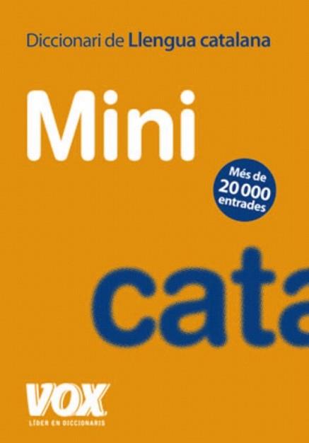 DICCIONARI DE LLENGUA CATALANA MINI | 9788471538536 | Llibreria L'Illa - Llibreria Online de Mollet - Comprar llibres online