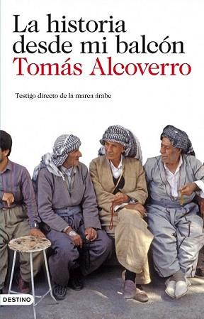 HISTORIA DESDE MI BALCON, LA | 9788423344796 | ALCOVERRO, TOMAS | Llibreria L'Illa - Llibreria Online de Mollet - Comprar llibres online