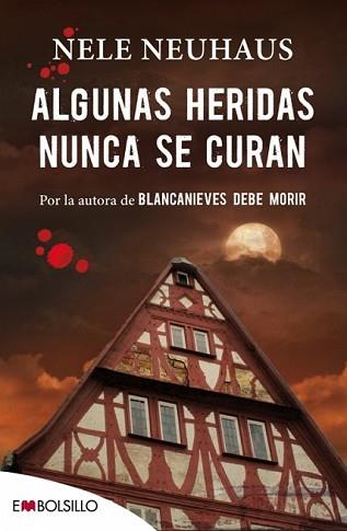 ALGUNAS HERIDAS NUNCA SE CURAN | 9788416087211 | NEUHAUS, NELE | Llibreria L'Illa - Llibreria Online de Mollet - Comprar llibres online