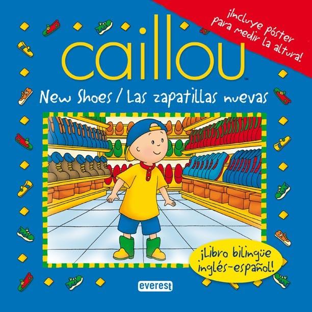 CAILLOU (ZAPATILLAS NUEVAS, LAS) | 9788444142142 | CHOUETTE PUBLISHING | Llibreria L'Illa - Llibreria Online de Mollet - Comprar llibres online