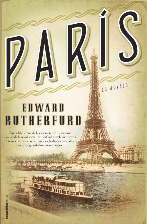 PARÍS | 9788499186627 | RUTHERFURD, EDWARD | Llibreria L'Illa - Llibreria Online de Mollet - Comprar llibres online