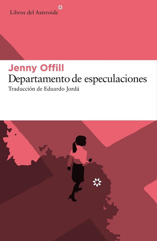 DEPARTAMENTO DE ESPECULACIONES | 9788416213641 | OFFILL, JENNY | Llibreria L'Illa - Llibreria Online de Mollet - Comprar llibres online