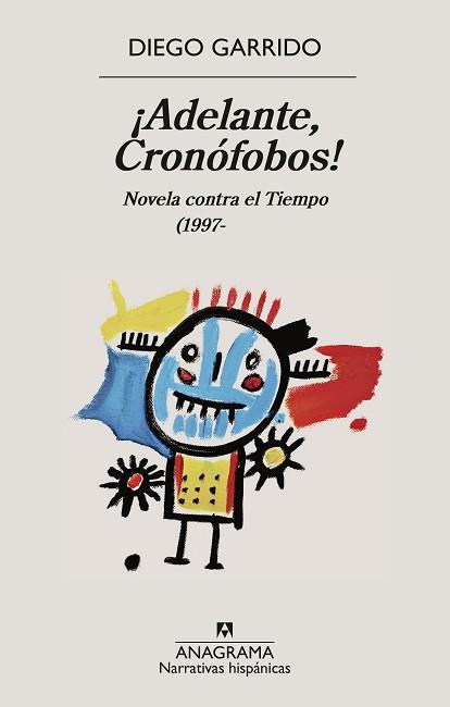 ADELANTE CRONÓFOBOS! | 9788433949257 | GARRIDO, DIEGO | Llibreria L'Illa - Llibreria Online de Mollet - Comprar llibres online
