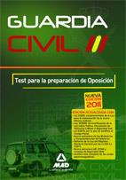 GUARDIA CIVIL. TEST PARA LA PREPARACIÓN DE OPOSICIÓN | 9788467655971 | MARTOS NAVARRO, FERNANDO/MORAN GARCIA, JUAN ANTONIO/LOPEZ ALVAREZ, JOSE LUIS/GUERRERO ARROYO, JOSE A | Llibreria L'Illa - Llibreria Online de Mollet - Comprar llibres online