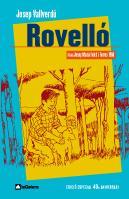 ROVELLÓ | 9788424630553 | VALLVERDÚ, JOSEP | Llibreria L'Illa - Llibreria Online de Mollet - Comprar llibres online