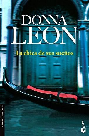 CHICA DE SUS SUEÑOS, LA | 9788432250224 | LEON, .DONNA | Llibreria L'Illa - Llibreria Online de Mollet - Comprar llibres online