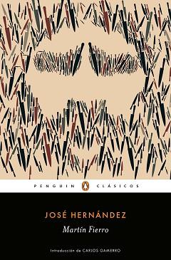 MARTÍN FIERRO | 9788491053804 | HERNÁNDEZ, JOSÉ | Llibreria L'Illa - Llibreria Online de Mollet - Comprar llibres online