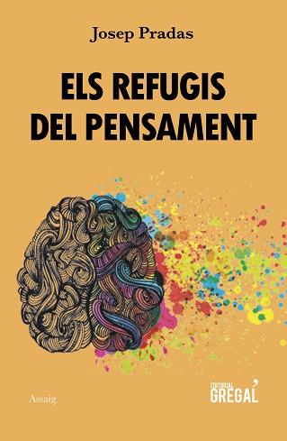 REFUGIS DEL PENSAMENT, ELS | 9788417660000 | PRADAS BROCH, JOSEP | Llibreria L'Illa - Llibreria Online de Mollet - Comprar llibres online