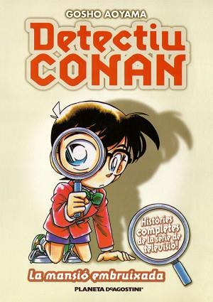 DETECTIU CONAN : LA MANSIO EMBRUIXADA | 9788467412130 | AOYAMA, GOSHO | Llibreria L'Illa - Llibreria Online de Mollet - Comprar llibres online