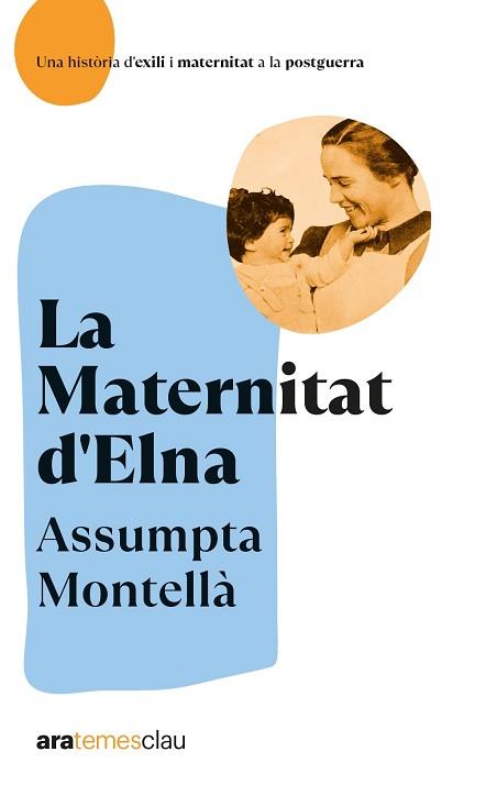 MATERNITAT D'ELNA, LA | 9788418928642 | MONTELLÀ I CARLOS, ASSUMPTA