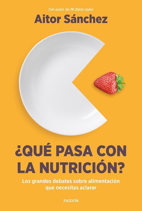 QUÉ PASA CON LA NUTRICIÓN? | 9788449340420 | SÁNCHEZ GARCÍA, AITOR | Llibreria L'Illa - Llibreria Online de Mollet - Comprar llibres online