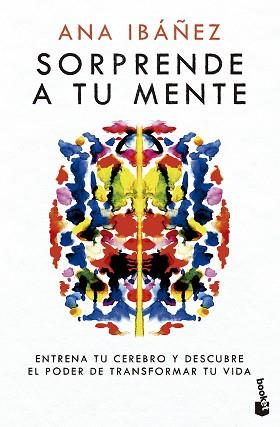 SORPRENDE A TU MENTE | 9788408301776 | IBÁÑEZ, ANA | Llibreria L'Illa - Llibreria Online de Mollet - Comprar llibres online