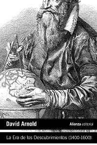 ERA DE LOS DESCUBRIMIENTOS (1400-1600), LA | 9788413621722 | ARNOLD, DAVID | Llibreria L'Illa - Llibreria Online de Mollet - Comprar llibres online