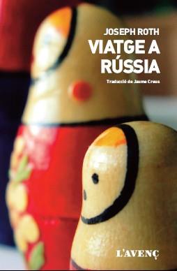 VIATGE A RÚSSIA | 9788416853205 | ROTH, JOSEPH | Llibreria L'Illa - Llibreria Online de Mollet - Comprar llibres online