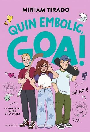 EM DIC GOA 10 - QUIN EMBOLIC, GOA! | 9791387695477 | TIRADO, MÍRIAM | Llibreria L'Illa - Llibreria Online de Mollet - Comprar llibres online