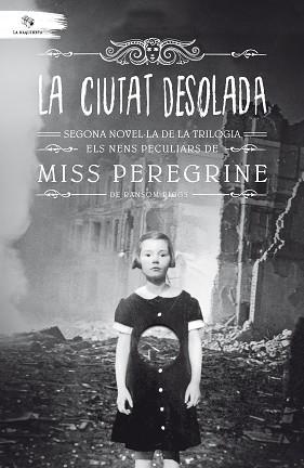 CIUTAT DESOLADA, LA | 9788494508578 | RIGGS, RANSOM | Llibreria L'Illa - Llibreria Online de Mollet - Comprar llibres online