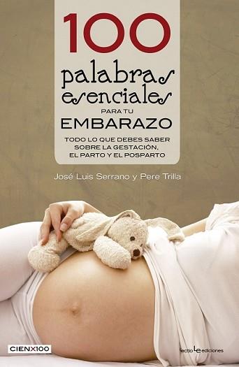 100 PALABRAS ESENCIALES PARA TU EMBARAZO | 9788416012527 | SERRANO, JOSÉ LUIS/TRILLA NABAU, PERE