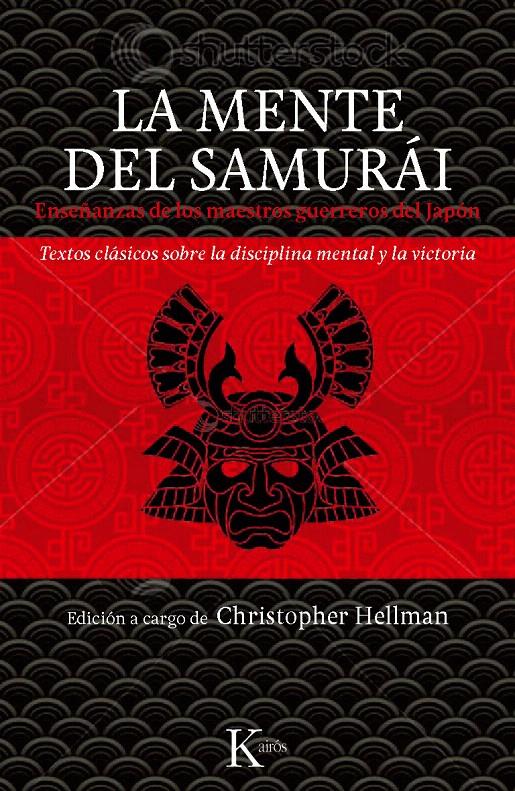 MENTE DEL SAMURÁI, LA | 9788499881294 | HELLMAN, CHRISTOPHER | Llibreria L'Illa - Llibreria Online de Mollet - Comprar llibres online