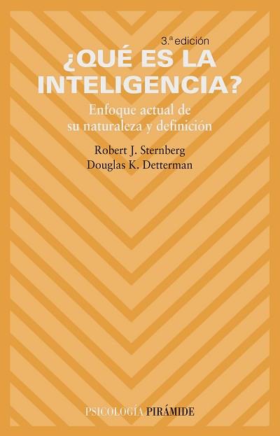 QUE ES LA INTELIGENCIA | 9788436818314 | STERNBERG, ROBERT J. / DETTERMAN, DOUGLAS K.