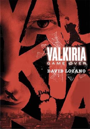 VALKIRIA | 9788467590593 | LOZANO GARBALA, DAVID | Llibreria L'Illa - Llibreria Online de Mollet - Comprar llibres online