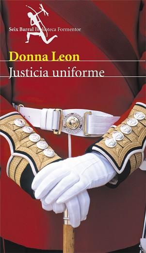 JUSTICIA UNIFORME | 9788432227752 | LEON, DONNA | Llibreria L'Illa - Llibreria Online de Mollet - Comprar llibres online