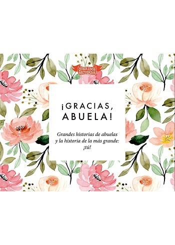 GRACIAS, ABUELA! | 9788412299564 | CHANDRO RAMÍREZ, JUAN CARLOS | Llibreria L'Illa - Llibreria Online de Mollet - Comprar llibres online