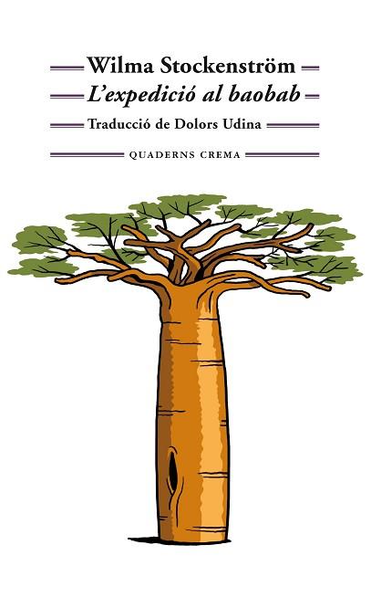 EXPEDICIÓ AL BAOBAB, L' | 9788477276203 | STOCKENSTRÖM, WILMA