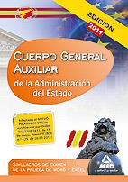 CUERPO GENERAL AUXILIAR SIMULACROS EXAMEN ADMINISTRACION EST | 9788467664126 | AA.VV.