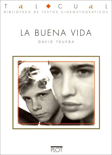 BUENA VIDA, LA | 9788486702397 | TRUEBA, DAVID | Llibreria L'Illa - Llibreria Online de Mollet - Comprar llibres online