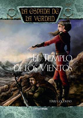 TEMPLO DE LOS VIENTOS, EL | 9788448032319 | GOODKIND, TERRY | Llibreria L'Illa - Llibreria Online de Mollet - Comprar llibres online