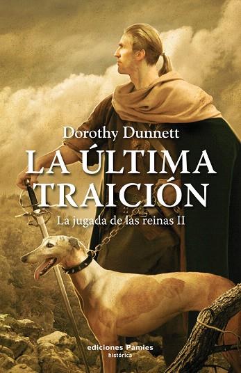 ULTIMA TRAICION, LA | 9788496952423 | DUNNETT, DOROTHY | Llibreria L'Illa - Llibreria Online de Mollet - Comprar llibres online