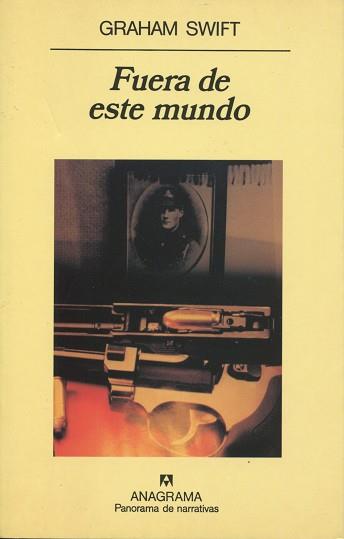 FUERA DE ESTE MUNDO | 9788433968920 | SWIFT, GRAHAM | Llibreria L'Illa - Llibreria Online de Mollet - Comprar llibres online