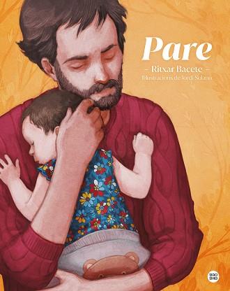 PARE | 9788418443596 | BACETE, RITXAR | Llibreria L'Illa - Llibreria Online de Mollet - Comprar llibres online