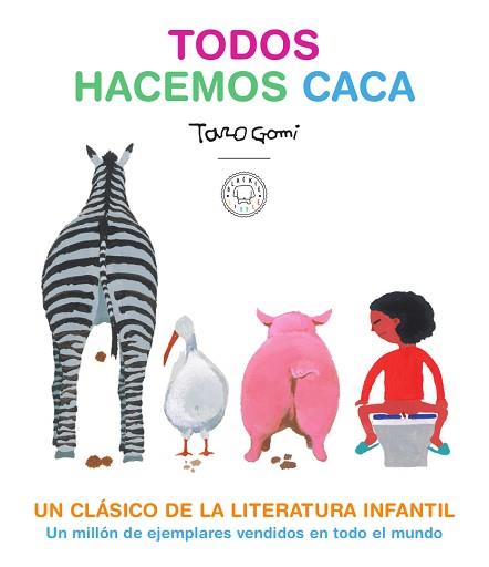 TODOS HACEMOS CACA | 9788417552619 | GOMI, TARO | Llibreria L'Illa - Llibreria Online de Mollet - Comprar llibres online