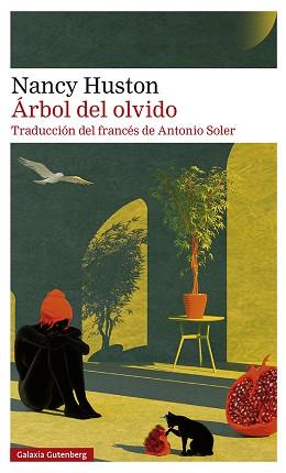 ÁRBOL DEL OLVIDO | 9788418807763 | HUSTON, NANCY | Llibreria L'Illa - Llibreria Online de Mollet - Comprar llibres online