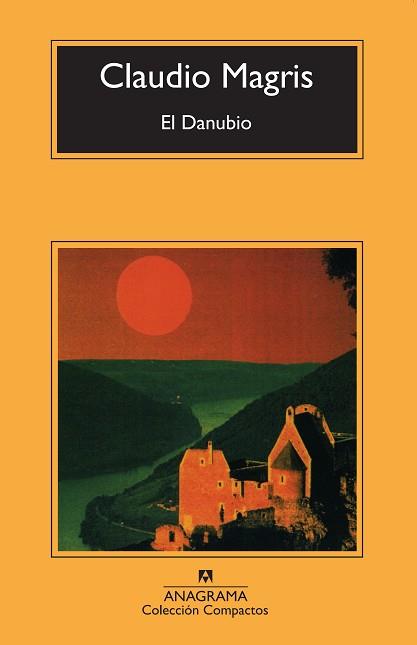 DANUBIO, EL | 9788433914804 | MAGRIS, CLAUDIO | Llibreria L'Illa - Llibreria Online de Mollet - Comprar llibres online