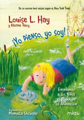 YO PIENSO YO SOY | 9788416082995 | HAY, LOUISE L.
