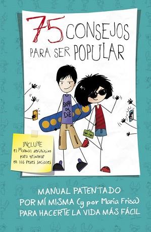 75 CONSEJOS PARA SER POPULAR (75 CONSEJOS 6) | 9788420488127 | FRISA, MARIA | Llibreria L'Illa - Llibreria Online de Mollet - Comprar llibres online