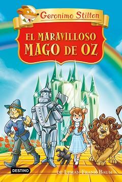 MARAVILLOSO MAGO DE OZ, EL | 9788408313151 | STILTON, GERONIMO | Llibreria L'Illa - Llibreria Online de Mollet - Comprar llibres online