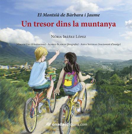 TRESOR DINS LA MUNTANYA | 9788415896555 | IBÁÑEZ LÓPEZ, NÚRIA | Llibreria L'Illa - Llibreria Online de Mollet - Comprar llibres online