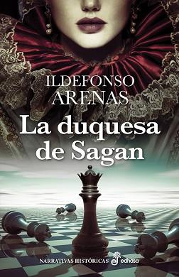 DUQUESA DE SAGAN, LA | 9788435062756 | ARENAS, ILDEFONSO | Llibreria L'Illa - Llibreria Online de Mollet - Comprar llibres online