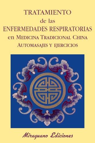 TRATAMIENTO DE LAS ENFERMEDADES RESPIRATORIAS. AUT | 9788485639724 | ANONIMAS Y COLECTIVAS | Llibreria L'Illa - Llibreria Online de Mollet - Comprar llibres online