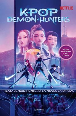 KPOP DEMON HUNTERS: LA NOVEL·LA OFICIAL | 9791387973384 | NETFLIX | Llibreria L'Illa - Llibreria Online de Mollet - Comprar llibres online