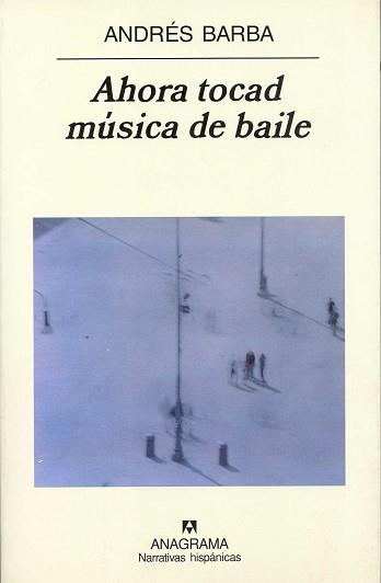 AHORA TOCAD MUSICA DE BAILE | 9788433968562 | BARBA, ANDRES | Llibreria L'Illa - Llibreria Online de Mollet - Comprar llibres online