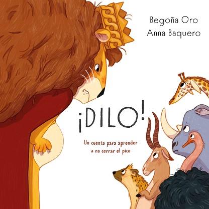 DILO! | 9791387574895 | ORO, BEGOÑA/BAQUERO, ANNA | Llibreria L'Illa - Llibreria Online de Mollet - Comprar llibres online