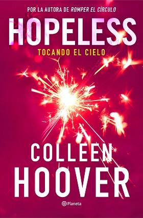 HOPELESS. TOCANDO EL CIELO | 9788408325475 | HOOVER, COLLEEN | Llibreria L'Illa - Llibreria Online de Mollet - Comprar llibres online