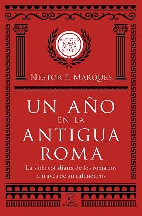 AÑO EN LA ANTIGUA ROMA, UNA | 9788467051513 | MARQUÉS GONZÁLEZ, NÉSTOR F.