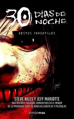 30 DIAS DE NOCHE 2 RESTOS INMORTALES | 9788448040307 | NILES, STEVE | Llibreria L'Illa - Llibreria Online de Mollet - Comprar llibres online